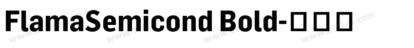 FlamaSemicond Bold字体转换 FlamaSemicond Bold字体转换